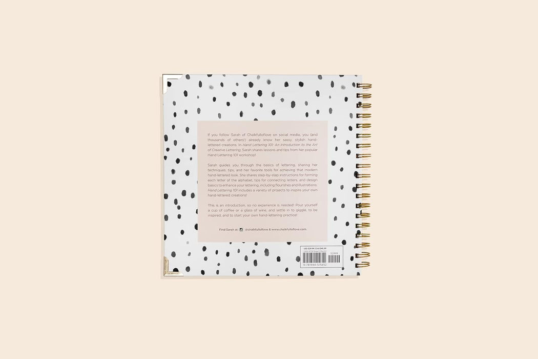 Hand Lettering 101 – An Introduction to the Art of Creative Lettering (Spiral-bound)