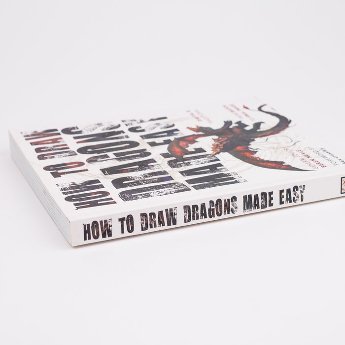 How to Draw Dragons Made Easy: By Beren Neale (Editor), Kev Crossley (Foreword) (Paperback)
