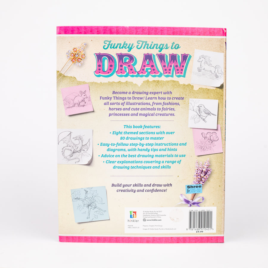 Funky Things To Draw: Over 80 drawings To Master Art Book