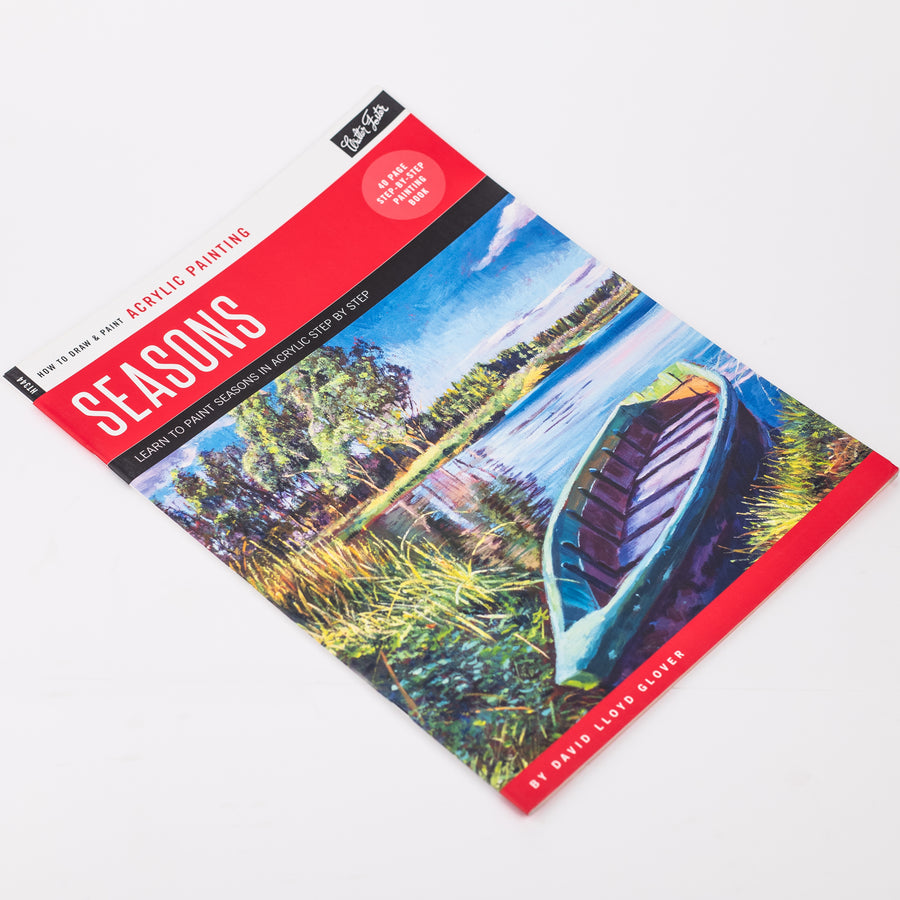 Seasons: Learn To Paints Seasons In Acrylic Step By Step By David Lloyd Glover