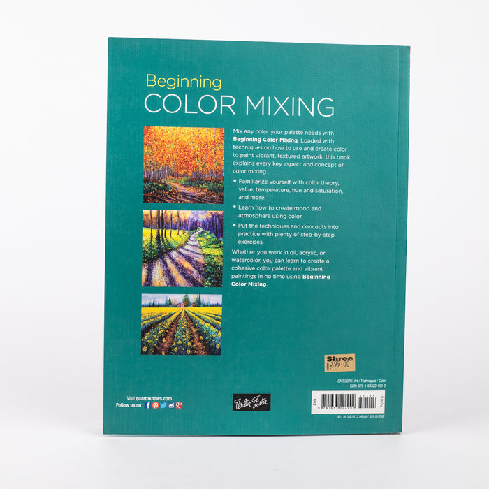 Beging Color Buy Beginning Color Mixing: Tips and techniques for mixing vibrant ...
