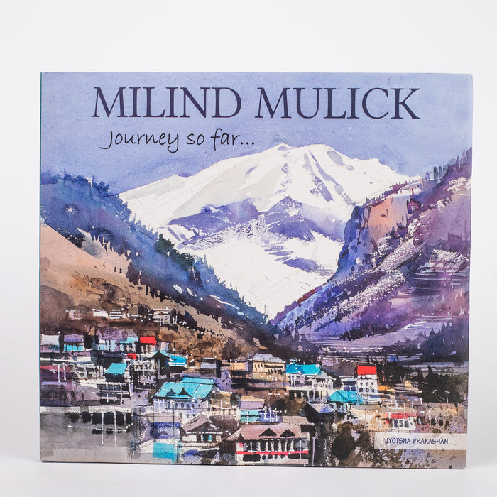 Journey so far: By Milind Mulick (Hardcover)