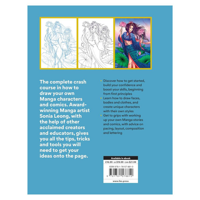 The Complete Beginner’s Guide to Drawing Manga by Sonia Leong – 101 Tips for Becoming a Manga Artist