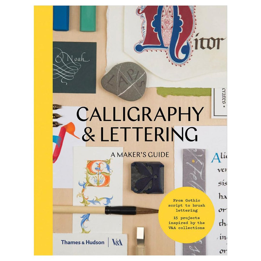 Calligraphy & Lettering: A Maker’s Guide