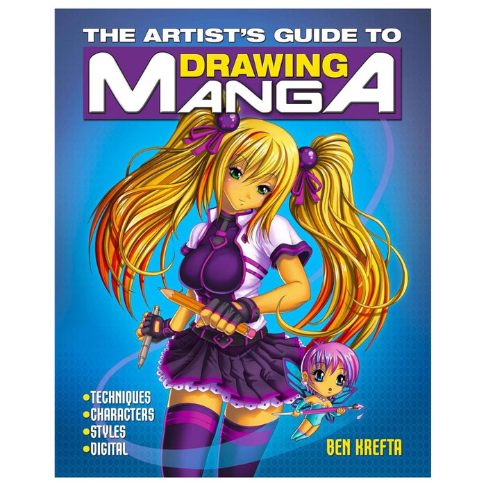 The Artist’s Guide to Drawing Manga by Ben Krefta