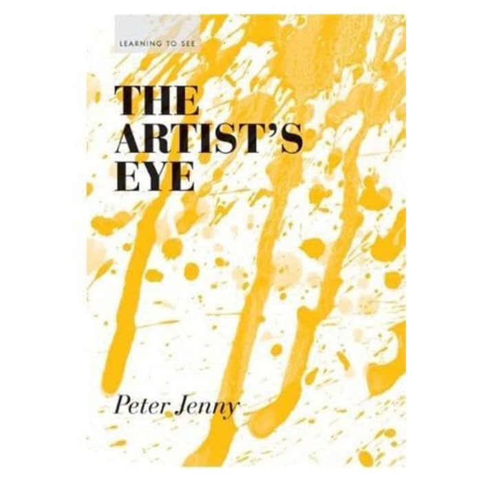 The Artist's Eye - By Peter Jenny