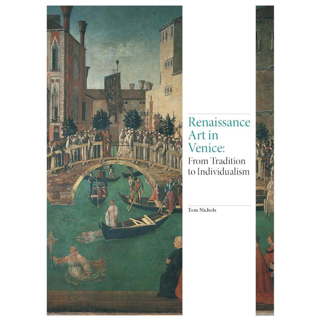 Renaissance Art in Venice - Tom Nichols — Mango
