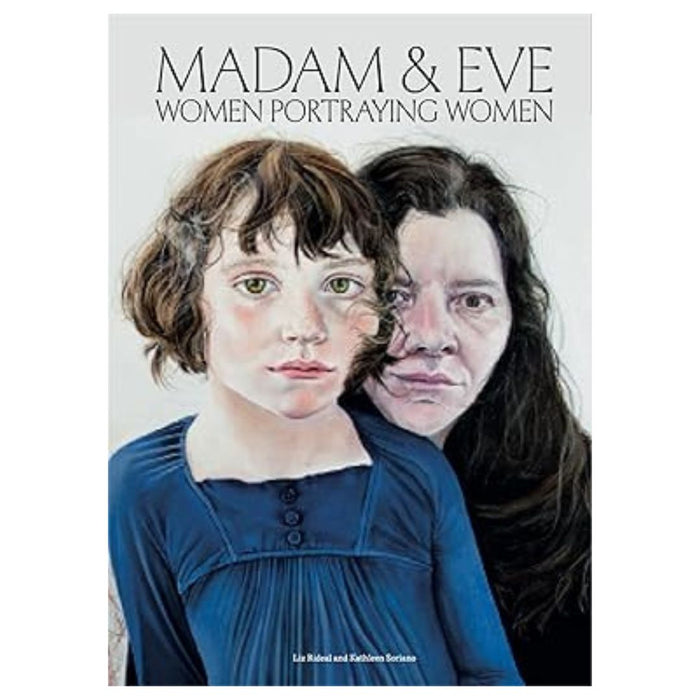 Madam & Eve: Women Portraying Women