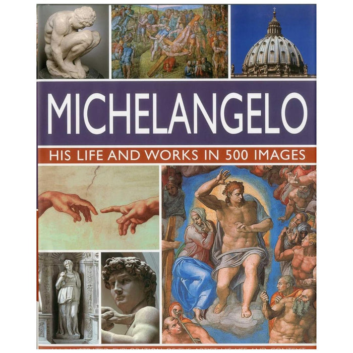The Life and Works of Michelangelo (Hardcover)